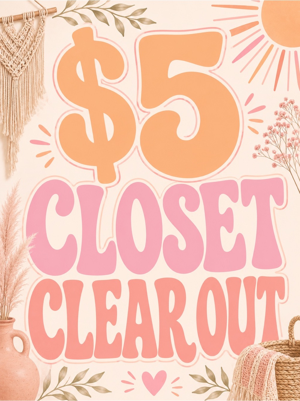 ✨$5 CLOSET CLEAROUT✨